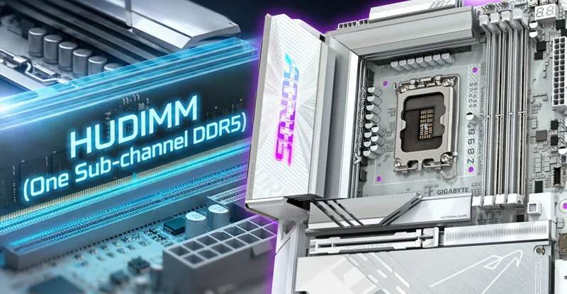 Gigabyte Adds HUDIMM Memory Support to Intel 800, 700, and 600 Series Motherboards