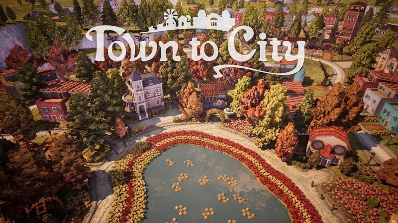 Town to City to Exit Steam Early Access with Full Release on May 26